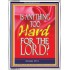 IS ANYTHING TOO HARD FOR THE LORD JEHOVAH   Bible Verse Acrylic Glass Frame   (GWABIDE162)   "16X24"