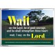 WAIT ON THE LORD   Contemporary Wall Decor   (GWABIDE270)   