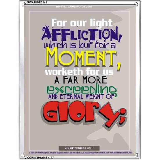 AFFLICTION WHICH IS BUT FOR A MOMENT   Inspirational Wall Art Frame   (GWABIDE 3148)   