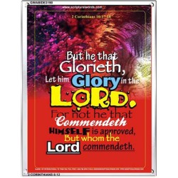 WHOM THE LORD COMMENDETH   Large Frame Scriptural Wall Art   (GWABIDE 3190)   "16X24"