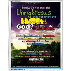 UNRIGHTEOUS SHALL NOT INHERIT THE KINGDOM   Large Framed Scripture Wall Art   (GWABIDE 3204)   "16X24"