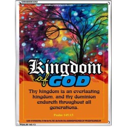 AN EVERLASTING KINGDOM   Framed Bible Verse   (GWABIDE 3252)   