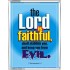 THE LORD IS FAITHFUL   Bible Verses Frame for Home Online   (GWABIDE 3426)   "16X24"