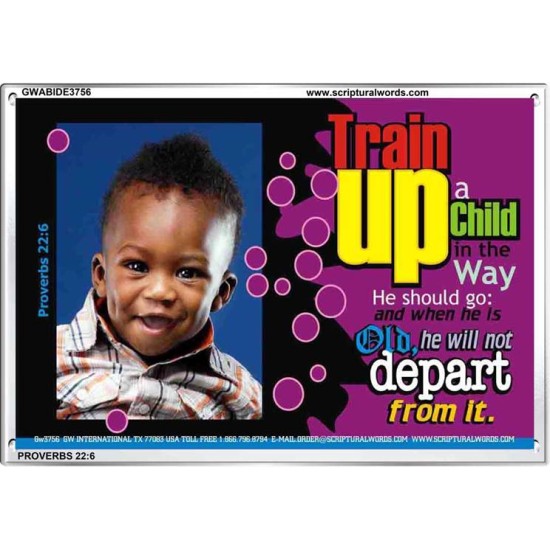 TRAIN UP A CHILD   Large Framed Scriptural Wall Art   (GWABIDE3756)   