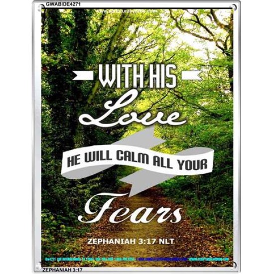 WILL CALM ALL YOUR FEARS   Christian Frame Art   (GWABIDE 4271)   