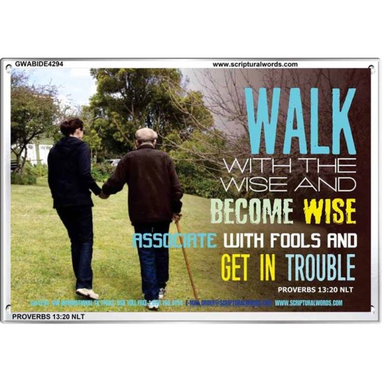 WALK WITH THE WISE   Custom Framed Bible Verses   (GWABIDE4294)   