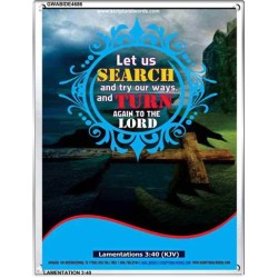 TURN AGAIN TO THE LORD   Scripture Art Prints   (GWABIDE 4686)   "16X24"