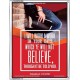 WILL YE WILL NOT BELIEVE   Bible Verse Acrylic Glass Frame   (GWABIDE 4895)   