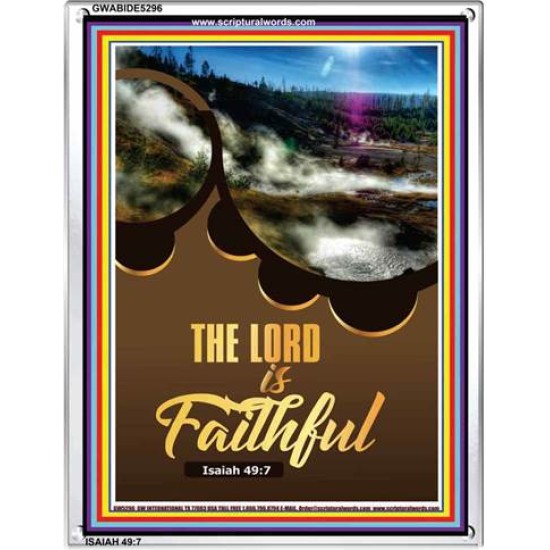 THE LORD IS FAITHFUL   Picture Frame   (GWABIDE 5296)   