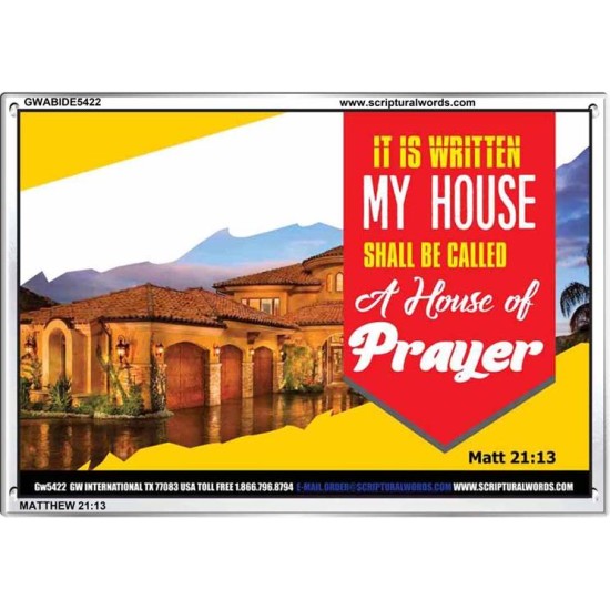 A HOUSE OF PRAYER   Scripture Art Prints   (GWABIDE5422)   