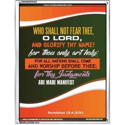 WHO SHALL NOT FEAR THEE   Christian Paintings Frame   (GWABIDE 5523)   "16X24"