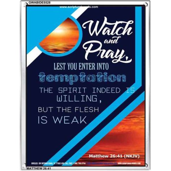 WATCH AND PRAY   Contemporary Christian Poster   (GWABIDE 5528)   