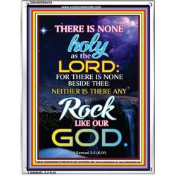 ANY ROCK LIKE OUR GOD   Bible Verse Framed for Home   (GWABIDE 6416)   