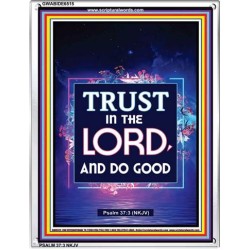 TRUST IN THE LORD   Bible Scriptures on Forgiveness Frame   (GWABIDE 6515)   "16X24"