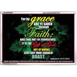 SAVED THROUGH FAITH   Christian Frame Art   (GWABIDE6583)   