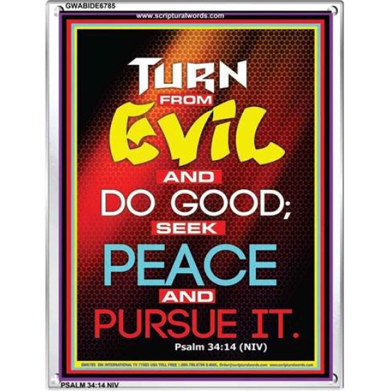 TURN FROM EVIL   Scripture Art   (GWABIDE 6785)   