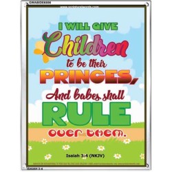 AND BABES SHALL RULE   Contemporary Christian Wall Art Frame   (GWABIDE 6856)   