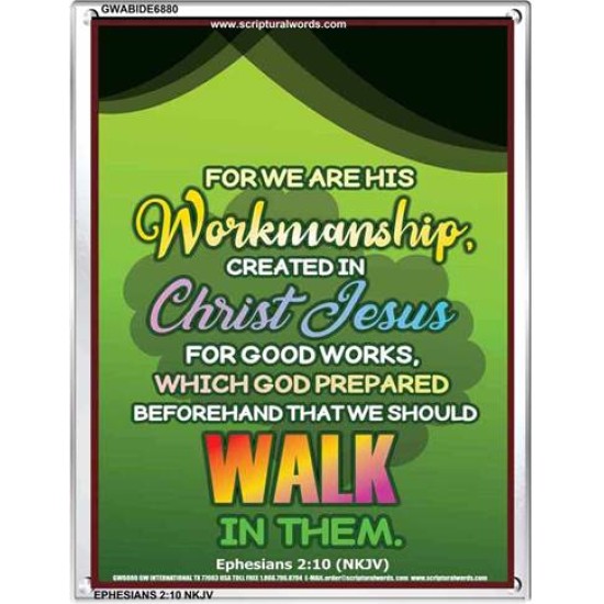 WE ARE HIS WORKMANSHIP   Acrylic Glass framed scripture art   (GWABIDE 6880)   