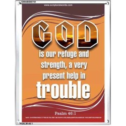 A VERY PRESENT HELP   Scripture Wood Frame Signs   (GWABIDE 751)   