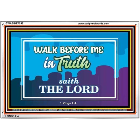 WALK IN TRUTH   Unique Bible Verse Framed   (GWABIDE7558)   