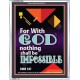 WITH GOD NOTHING SHALL BE IMPOSSIBLE   Frame Bible Verse   (GWABIDE 7564)   