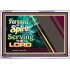SERVE THE LORD   Christian Quotes Framed   (GWABIDE7825)   "24X16"