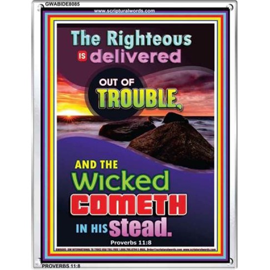 THE RIGHTEOUS IS DELIVERED   Encouraging Bible Verse Frame   (GWABIDE 8085)   