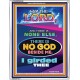 THERE IS NO GOD BESIDE ME   Biblical Art Acrylic Glass Frame    (GWABIDE 8165)   