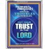 TRUST IN THE LORD   Framed Bible Verse   (GWABIDE 8573)   "16X24"