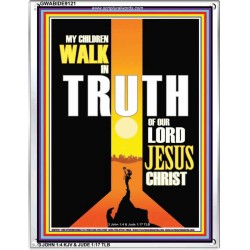 WALK IN THE TRUTH   Large Framed Scripture Wall Art   (GWABIDE 9121)   "16X24"