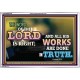 ALL HIS WORKS ARE DONE IN TRUTH   Scriptural Wall Art   (GWABIDE9412)   