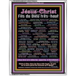 NAMES OF JESUS CHRIST WITH BIBLE VERSES IN FRENCH LANGUAGE {Noms de Jésus Christ} Frame Art Prints  (GWABIDE NAMESOFCHRISTFRENCH)   "16X24"