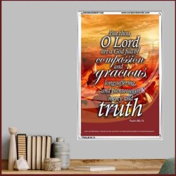 A GOD FULL OF COMPASSION   Framed Scriptures Dcor   (GWAMAZEMENT1248)   "24X32"