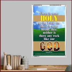 THERE IS NONE HOLY AS THE LORD   Inspiration Frame   (GWAMAZEMENT249)   