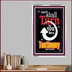 TURN TO YOU FOR A TESTIMONY   Framed Lobby Wall Decoration   (GWAMAZEMENT3354)   "24X32"