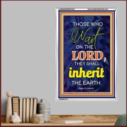 WAIT ON THE LORD   contemporary Christian Art Frame   (GWAMAZEMENT6519)   "24X32"