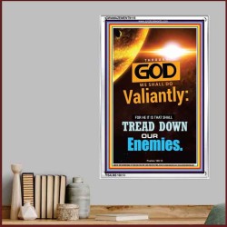 WE SHALL DO VALIANTLY   Printable Bible Verse to Frame   (GWAMAZEMENT9118)   "24X32"