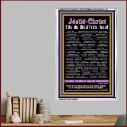 NAMES OF JESUS CHRIST WITH BIBLE VERSES IN FRENCH LANGUAGE {Noms de Jésus Christ} Frame Art  (GWAMAZEMENTNAMESOFCHRISTFRENCH)   "24X32"