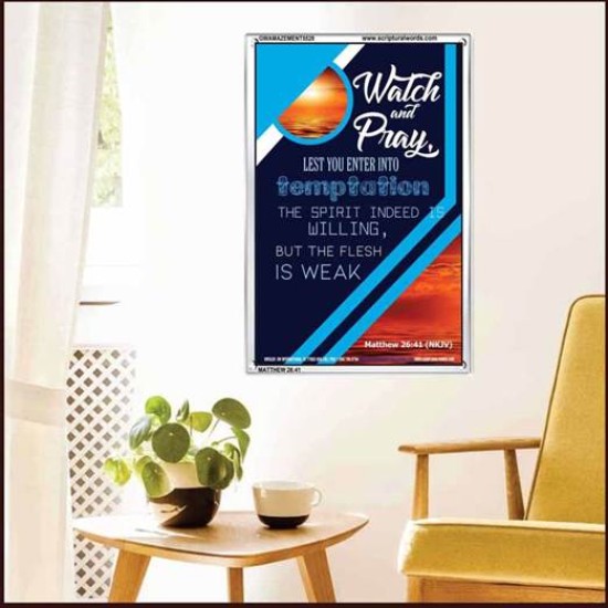 WATCH AND PRAY   Contemporary Christian Poster   (GWAMAZEMENT5528)   