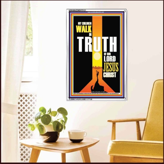 WALK IN THE TRUTH   Large Framed Scripture Wall Art   (GWAMAZEMENT9121)   