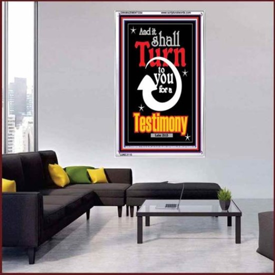 TURN TO YOU FOR A TESTIMONY   Framed Lobby Wall Decoration   (GWAMAZEMENT3354)   