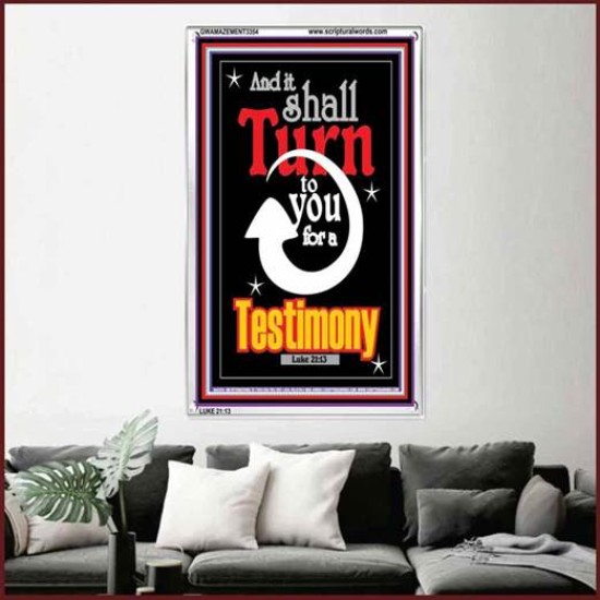 TURN TO YOU FOR A TESTIMONY   Framed Lobby Wall Decoration   (GWAMAZEMENT3354)   