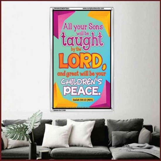 YOUR CHILDREN SHALL BE TAUGHT BY THE LORD   Modern Christian Wall Dcor   (GWAMAZEMENT6841)   