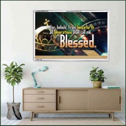 ALL GENERATIONS SHALL CALL ME BLESSED   Bible Verse Framed for Home Online   (GWAMAZEMENT1541)   