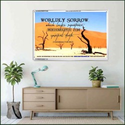 WORDLY SORROW   Custom Frame Scriptural ArtWork   (GWAMAZEMENT4390)   "24X32"