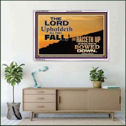 UPHOLDETH ALL THAT FALL   Scripture Wall Art   (GWAMAZEMENT8356)   "24X32"