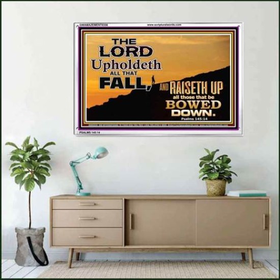 UPHOLDETH ALL THAT FALL   Scripture Wall Art   (GWAMAZEMENT8356)   