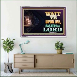 WAIT UPON THE LORD   Bible Scriptures on Forgiveness Acrylic Glass Frame   (GWAMAZEMENT8936)   "24X32"