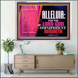 ALLELUIA THE LORD GOD OMNIPOTENT   Art & Wall Dcor   (GWAMAZEMENT9316)   