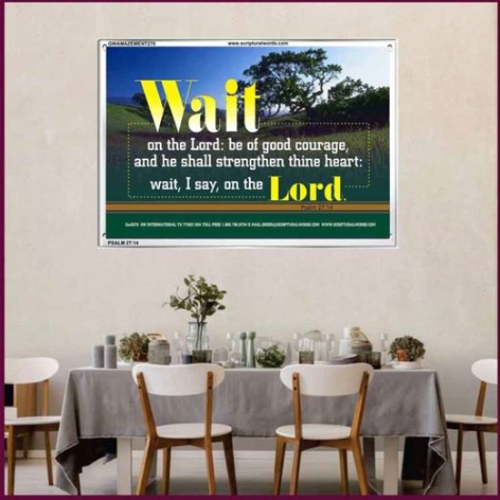 WAIT ON THE LORD   Contemporary Wall Decor   (GWAMAZEMENT270)   